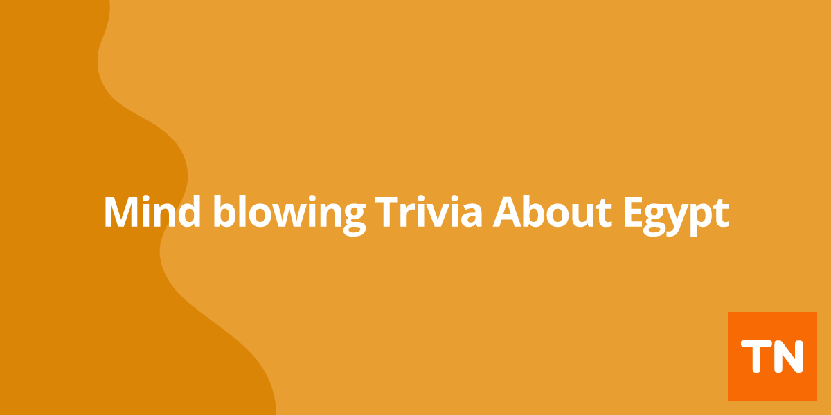 Mind blowing Trivia About Egypt πͺπ¬