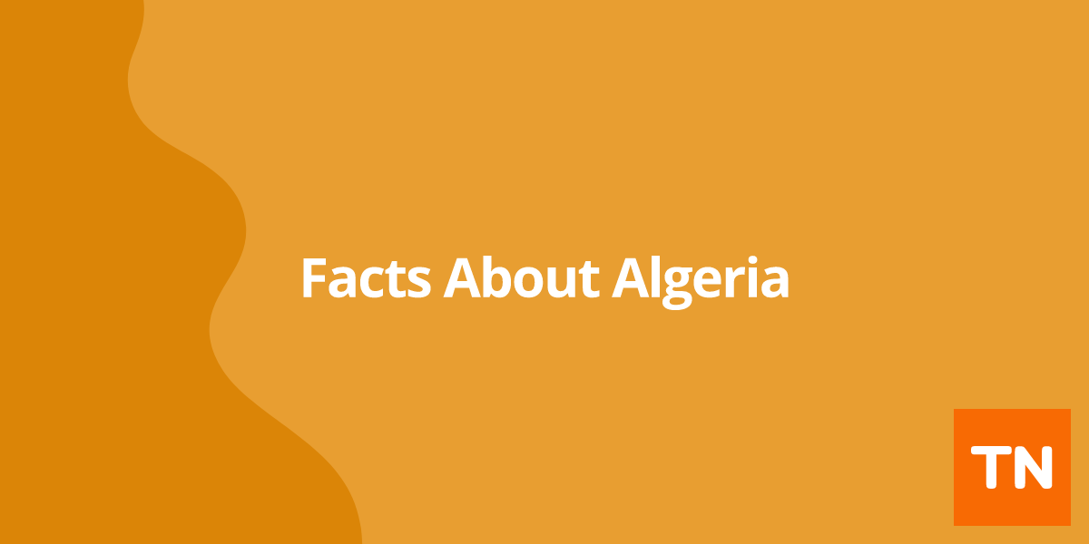 Facts About Algeria