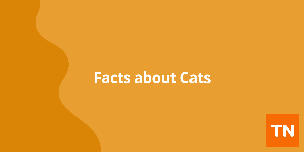 Facts about Cats