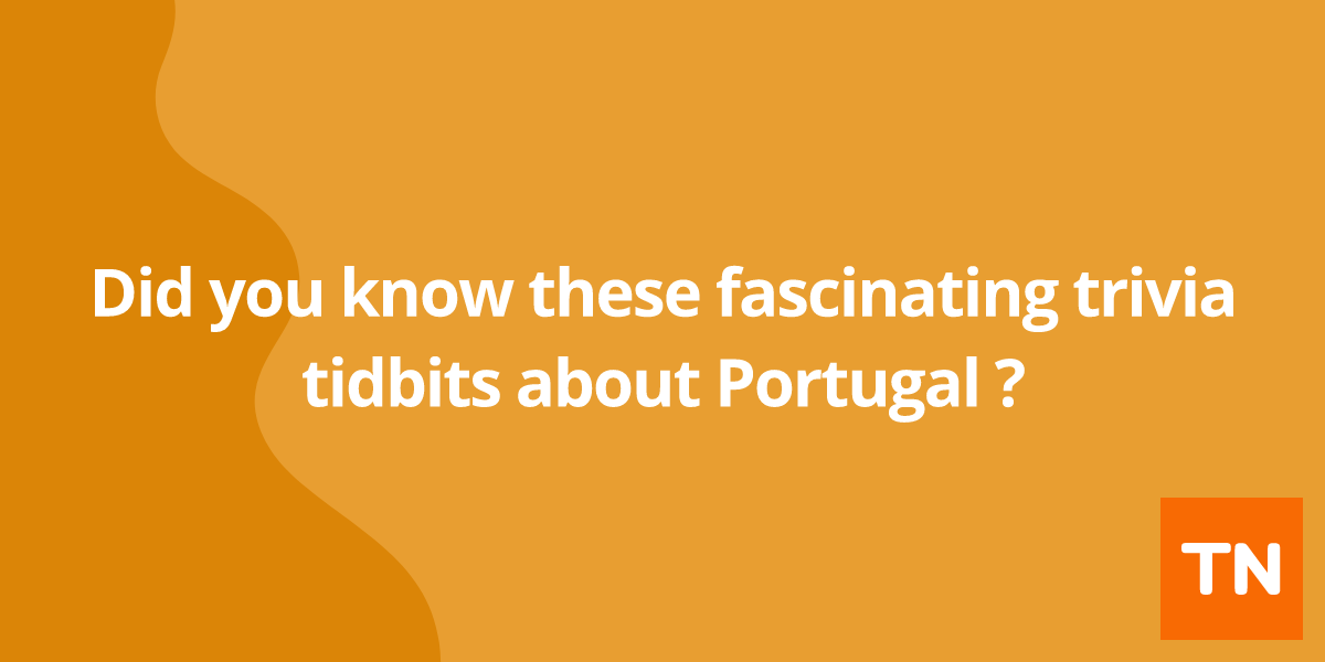 Did you know these fascinating trivia tidbits about Portugal π΅πΉ?